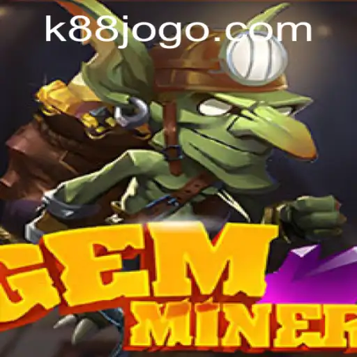 Explorando o Fascinante Mundo de GemMiner: Uma Nova Aventura no K88.Game